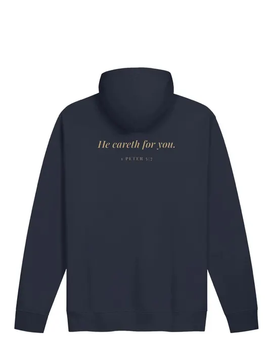 He Careth for You Hoodie, back with He careth for you, 1 Peter 5:7