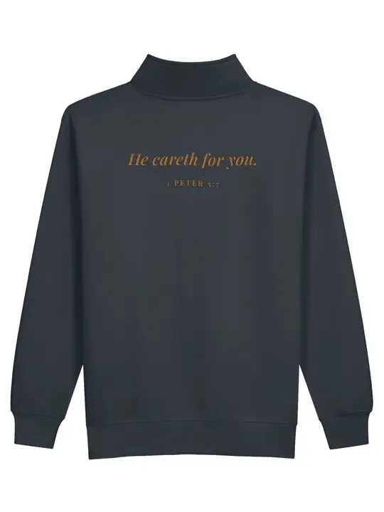 He Careth for You Quarter-Zip, back with He careth for you, 1 Peter 5:7